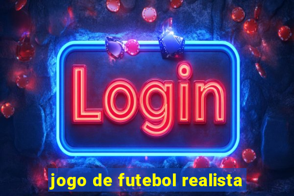 jogo de futebol realista